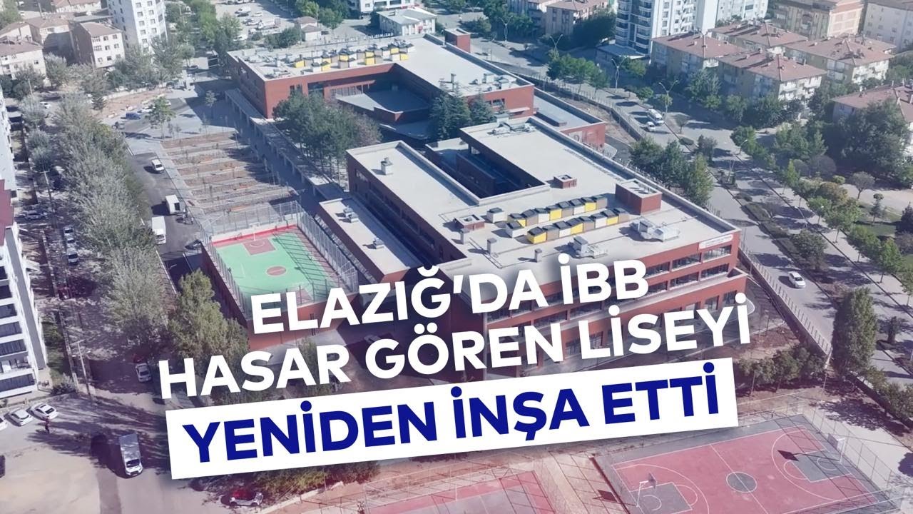 İBB HASAN GÖREN LİSEYİ YENİDEN İNŞA ETTİ