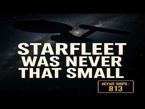 How Big Was Starfleet Really? | The True Size of the Federation Fleet
