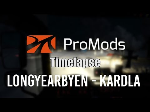 Euro Truck Simulator 2 ProMods timelapse | 60fps | Longyearbyen - Kardla | Toast 🚚