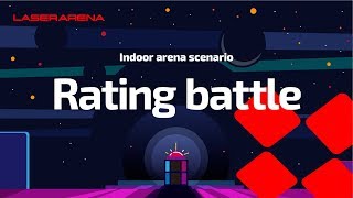 Indoor laser tag - Struggle for rating scenario