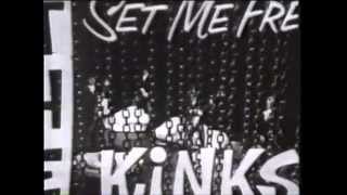 The Kinks - Set me free