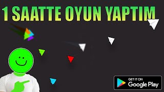 1 SAATTE Oyun Yapmak