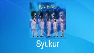 Raihan - Syukur