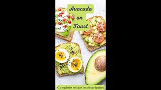 The Best and Easiest Avocado Toast recipe - Perfect for any hungry morning!