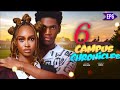 CAMPUS CHRONICLES EPISODE 6 KELVIN EZIKE PETER KOMBA AVBEY EBIO 2025 NEW TRENDING NOLLYWOOD MOVIE