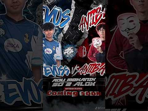 evos vs anti ban adu mekanik sg 2 alok#trending #freefire #ffshorts