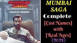 Mumbai Saga Movie # Bollywood Movie # 2021 # Complete Cast Names with Real Ages #