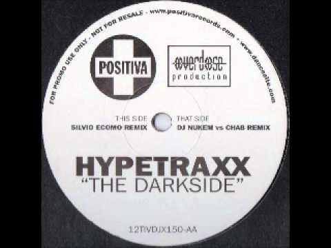Hypetraxx -- The Darkside (Silvio Ecomo Remix) [Positiva 12TIVDJX-150]