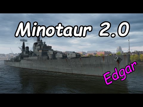World of Warships | Edgar Minotaur 2.0 | Wookie Legend