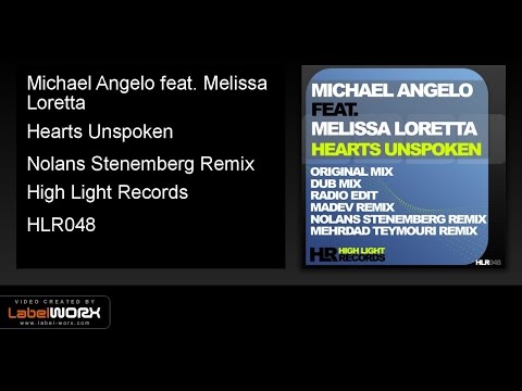 Michael Angelo feat. Melissa Loretta - Hearts Unspoken (Nolans Stenemberg Remix)