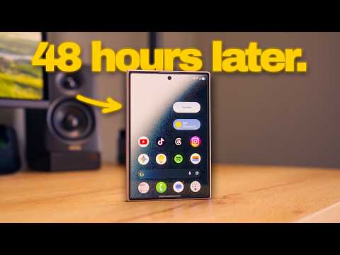 Galaxy Z Fold 8 48 Hours Later… Worth It?