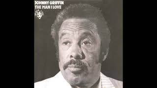 1967 Johnny Griffin The Man I Love Full Album