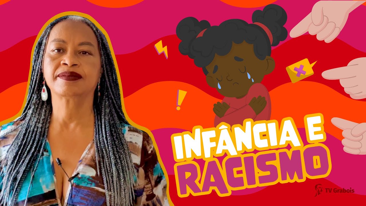 QUAIS AS CONSEQUÊNCIAS DO RACISMO NA INFÂNCIA?