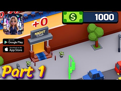 Nightclub Tycoon: Idle Empire Walkthrough Part 1 – Building Your Nightlife Empire (iOS, Android) - YouTube