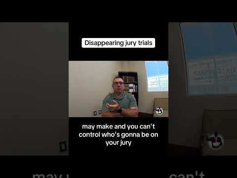 Why are jury trials disappearing? The reasons may surprise you.
