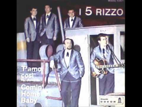 I 5 Rizzo  -  Comin' Home Baby