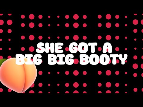 Miniatura de Big Booty (She Got A)