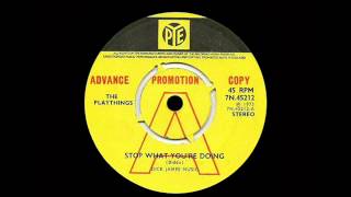 The Playthings - Stop What You're Doing