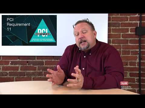 PCI Requirement 11 - Regularly Test Security Systems & Processes