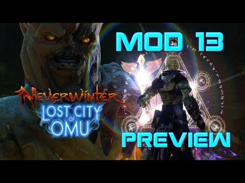 Neverwinter - Mod 13 Preview (Triceratops Mount, Companions, Artifact Sets)