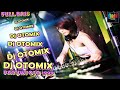 Dj OTOMIX PATTIWI OTO MUS K DUGEM ERA 1999 FUUUL BASSS