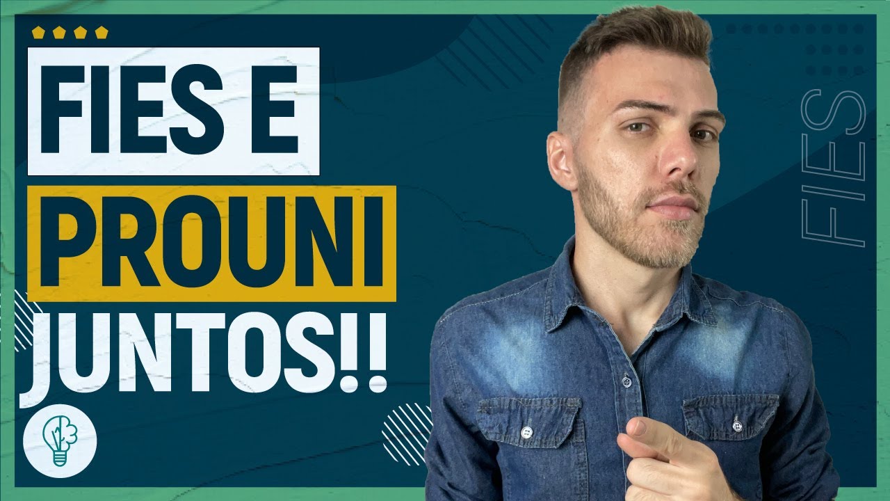 PROUNI E FIES JUNTOS!!! Consiga DESSA FORMA