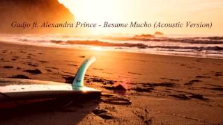 Gadjo - Besame Mucho (Unplugged)