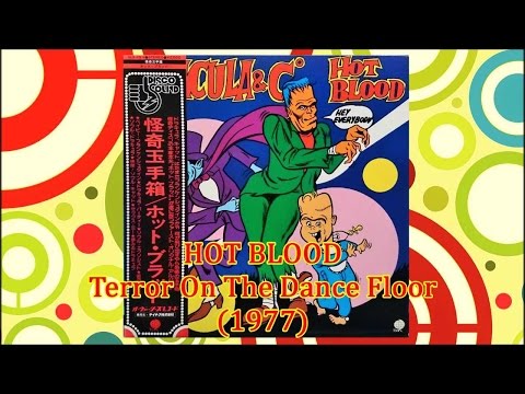 HOT BLOOD - Terror On The Dance Floor (1977) Disco *Keith Forsey, ホット・ブラッド, ドラキュラ・パーティー