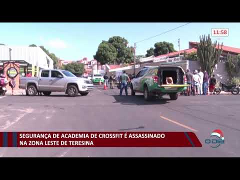 Segurança de academia de crossfit é assassinado na zona leste de Teresina 28 12 2020