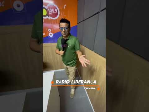 RÁDIO LIDERANÇA EM QUIXADÁ CEARÁ