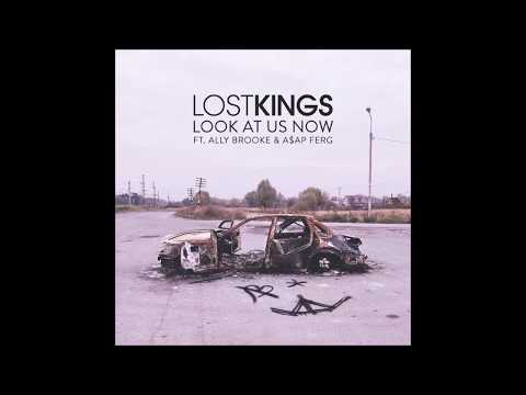 Lost Kings - Look At Us Now (feat. Ally Brooke & A$AP Ferg)