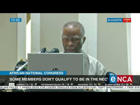 Mbeki Some members don't qualify to be in NEC
