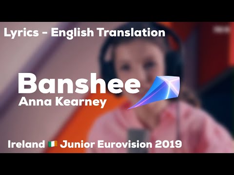 Anna Kearney - Banshee (English Lyrics - Translation) | Ireland 🇮🇪 - Junior Eurovision 2019