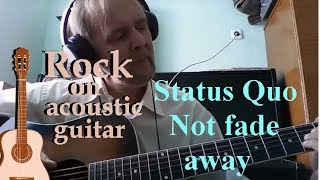 Status Quo - Not fade away - guitar cover (кавер на гитаре)