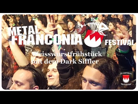 Weisswurstfrühstück mit dem DarkSiffler | Metal Franconia Festival 2018