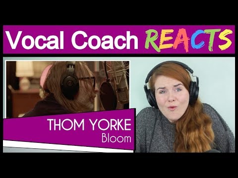 Vocal Coach reacts to Thom Yorke - Bloom (Live from Electric Lady Studios Radiohead)
