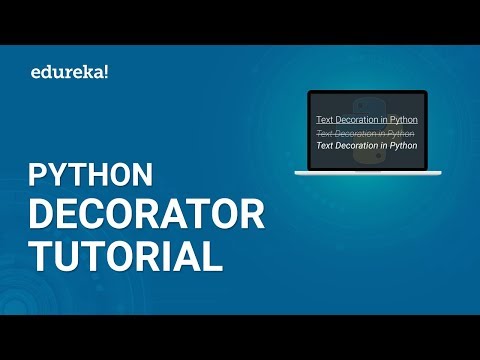 Python Decorator Tutorial | Decorators in Python For Beginners | Python Tutorial | Edureka