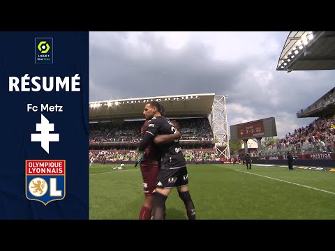 FC METZ - OLYMPIQUE LYONNAIS (3 - 2) - Résumé - (FCM - OL) / 2021-2022