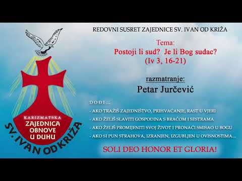 Postoji li sud? Je li Bog sudac? - razmatranje Petar Jurčević