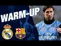 WARM-UP | El Clásico | Real Madrid 2-0 FC Barcelona WARM-UP | El Clásico | Real Madrid 2-0 FC Barcelona