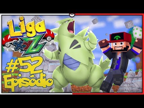 Pixelmon Liga XYZ #52 - Fran Tyranitar Poderosa e o Último Ovo