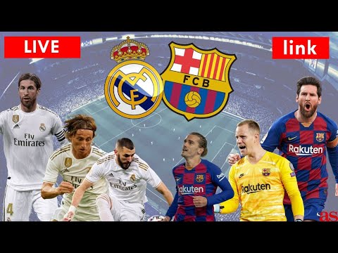 barcelona vs real madrid live streaming  | laliga Live live now