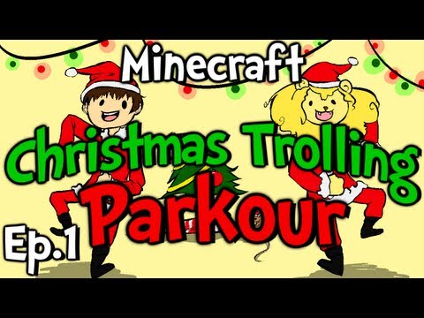 Minecraft - EJM Christmas Trolling Parkour Ep.1 " RUDOLPH?! "