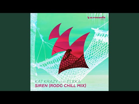 Siren (Rodg Chill Mix)
