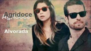 Agridoce - Alvorada