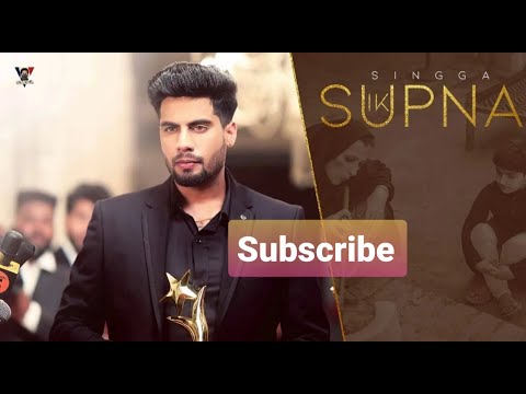 IK SUPNA (Official Video) SINGGA   Latest Punjabi1080P HD [latala tv]