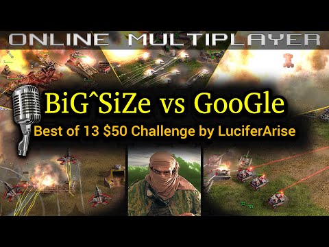 $50 1v1 Challenge: BiG^SiZe vs GooGle (ThoR, NightIngale) | C&C Generals Zero Hour
