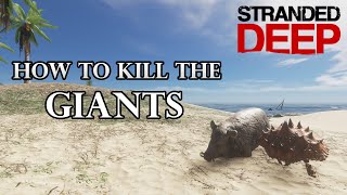 Stranded Deep - How to easily Kill the Giant Boar and Crabs