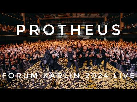 PROTHEUS – Forum Karlín 2024 LIVE | Celý koncert (Official Video) 4K