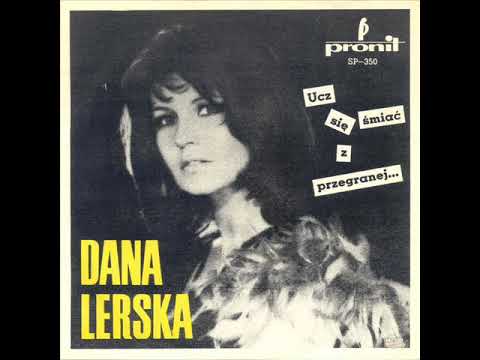 Dana Lerska - Zapytaj się skowronka